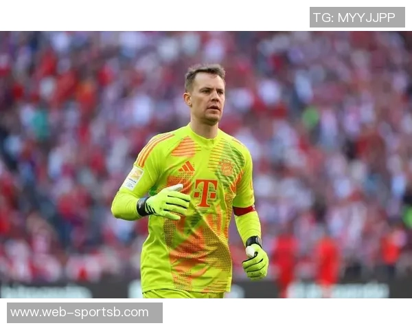 弗罗因德谈巴黎枪手对决的独特意义及诺伊尔续约的从容态度